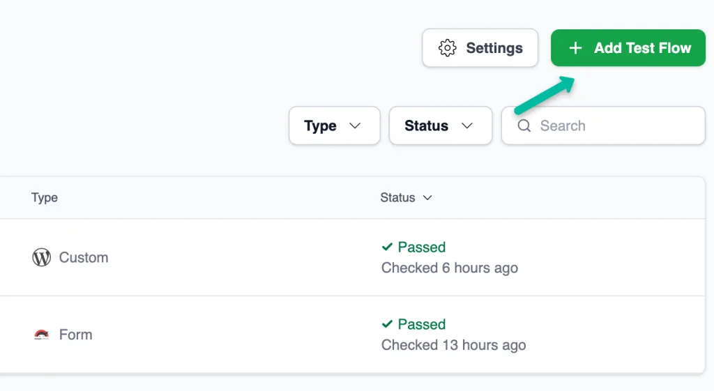 Click on “Add Test Flow” from the website dashboard.